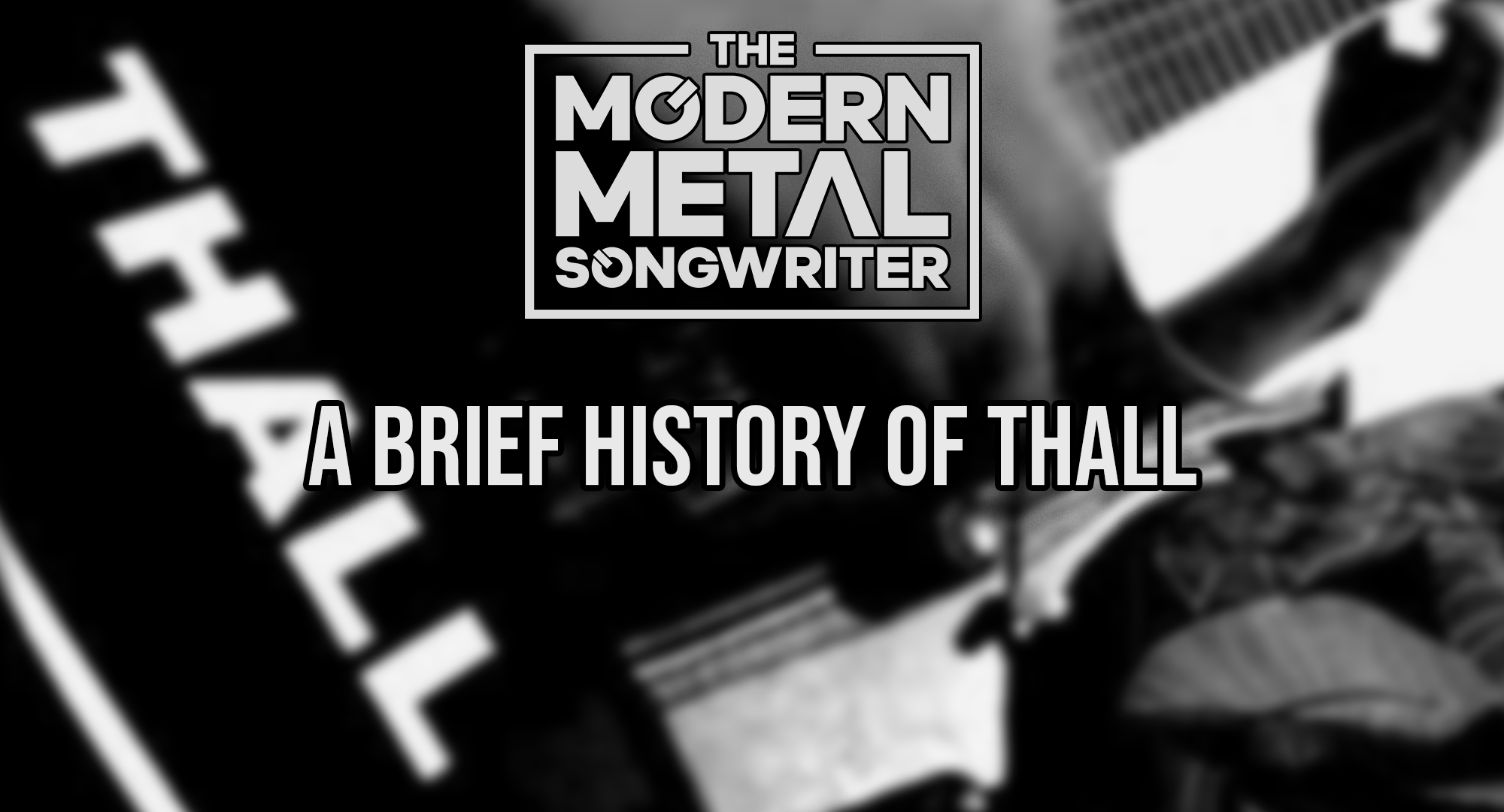 A Brief History of THALL